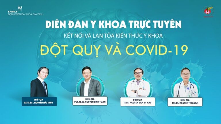 Diễn đàn y khoa trực tuyến tháng 09/2021: Đột quỵ và Covid – 19