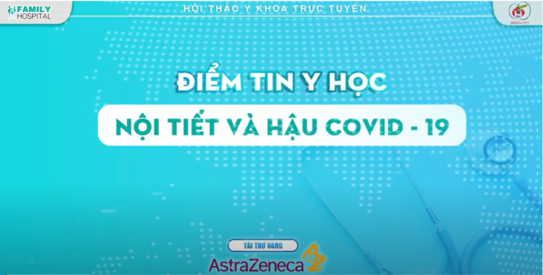 Nội tiết và hậu Covid