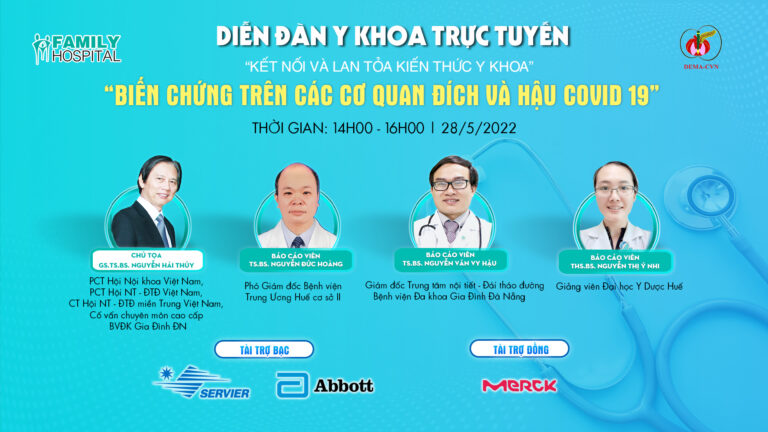 Diễn đàn y khoa trực tuyến tháng 5/2022: Biến chứng trên các cơ quan đích và hậu covid 19