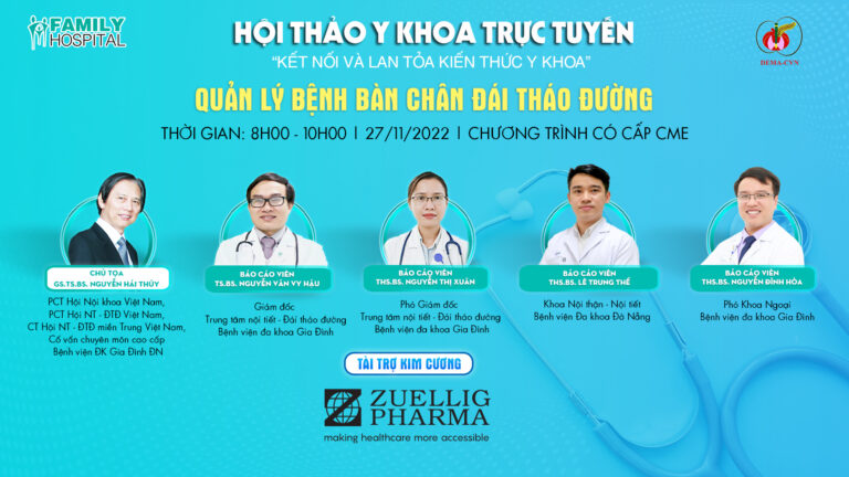 Diễn đàn y khoa trực tuyến tháng 11/2022: Quản lý bệnh bàn chân đái tháo đường